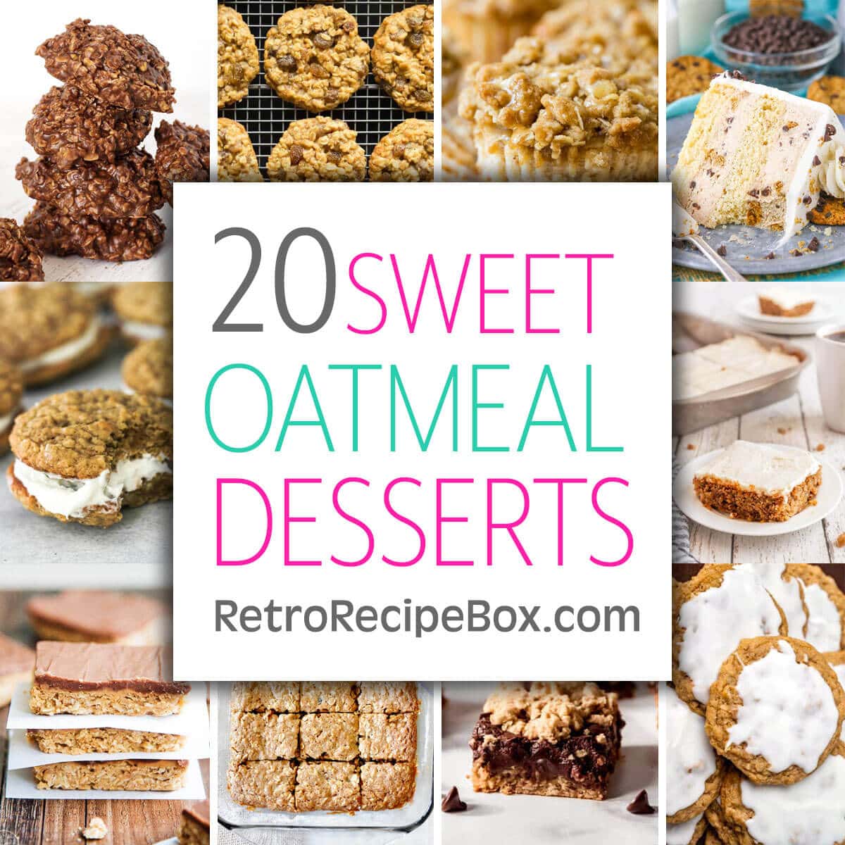 20 Sweet Oatmeal Desserts Retro Recipe Box