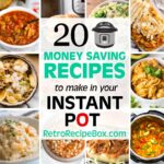 20 Money Saving Instant Pot Dinner Recipes