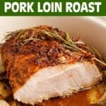 Balsamic Pork Loin Roast with slice removed