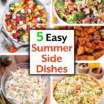 5 Quick and Easy Side Dishes for Summer