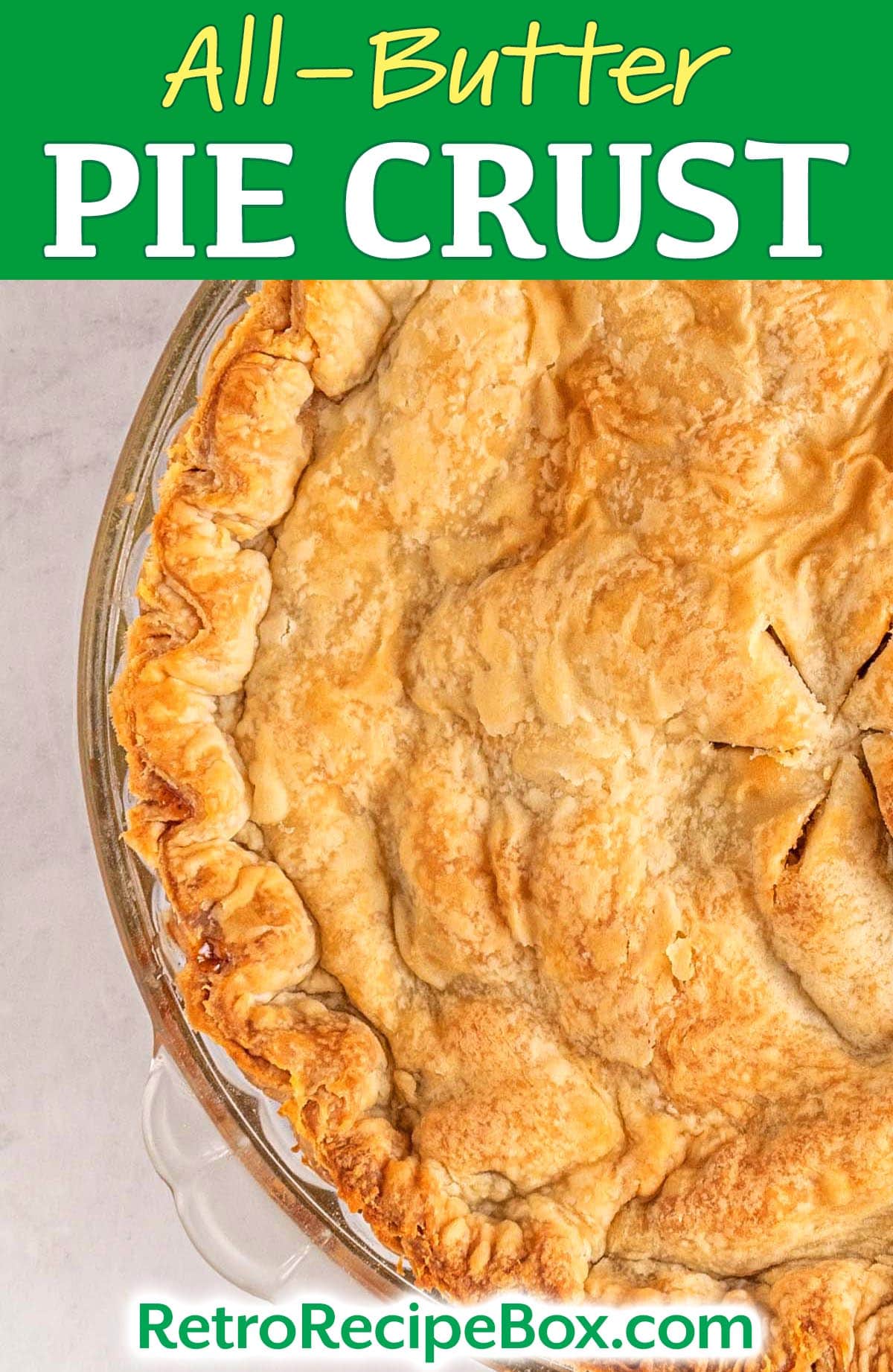 Flaky AllButter Pie Crust Retro Recipe Box