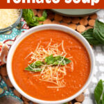 Slow Cooker Tomato Soup in a bowl.