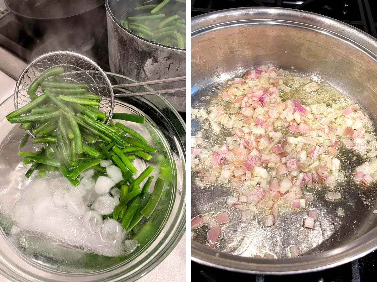 putting green beans in ice water bath, sautéing shallot in pan.