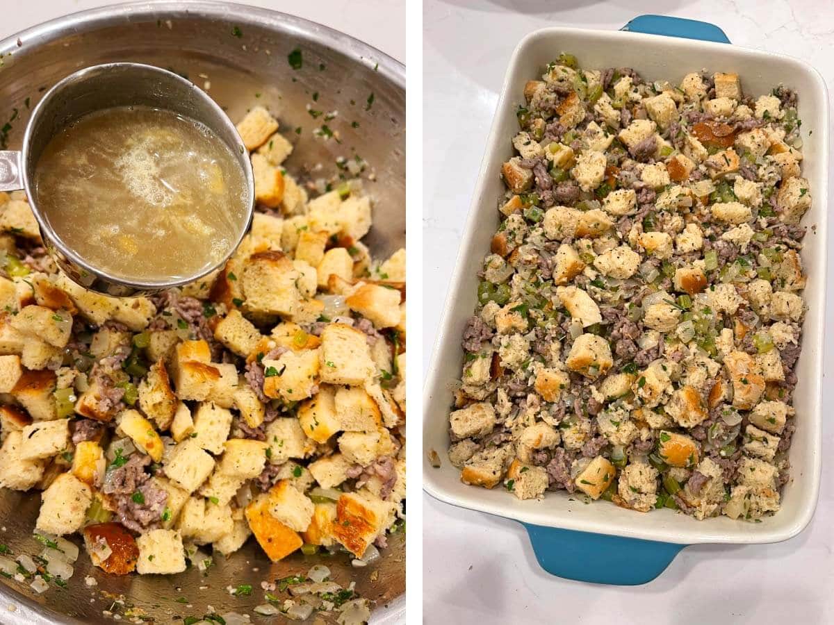 Adding a little more broth to stuffing, stuffing in baking dish before baking.